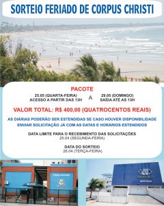 Sorteio do pacote do feriado de Corpus Christi para as colônias de férias
