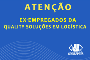 ATENÇÃO EX-EMPREGADOS DA QUALITY